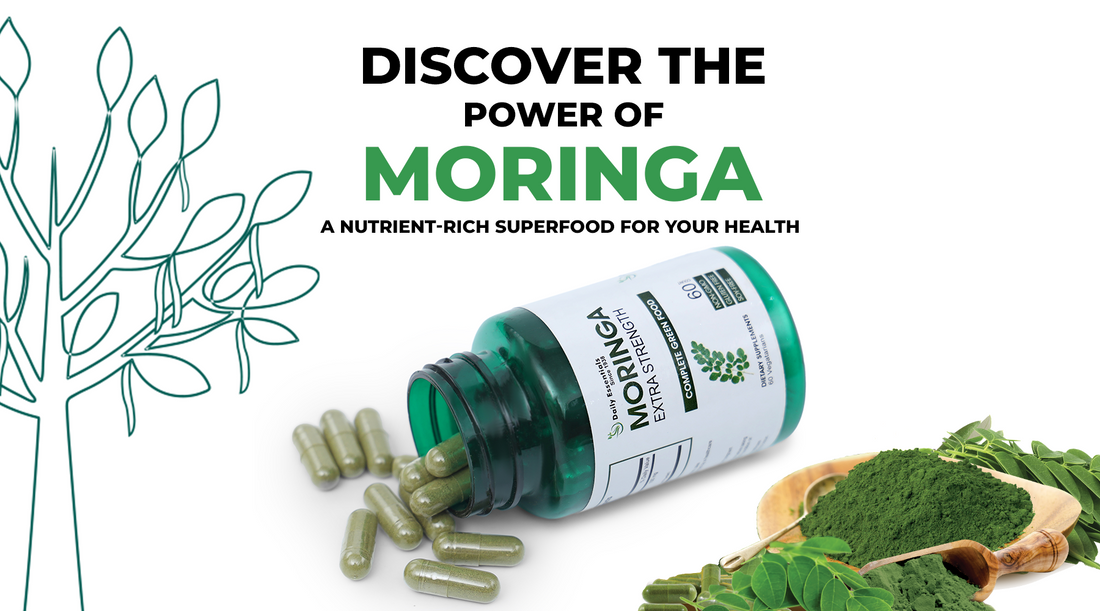 Discover the Power of Moringa: A Nutrient-Rich Superfood for Your Health